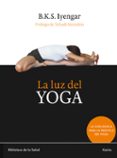 la luz del yoga-9788472453098 la luz del yoga-9788472453098