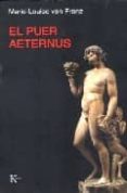 el puer aeternus-marie-luise von franz-9788472456198 el puer aeternus-marie-luise von franz-9788472456198