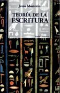 teoria de la escritura-jesus mosterin-9788474261998 teoria de la escritura-jesus mosterin-9788474261998