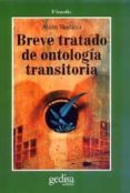 breve tratado de ontologia transitoria-alain badiou-9788474328998 breve tratado de ontologia transitoria-alain badiou-9788474328998