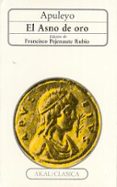 el asno de oro-lucio apuleyo-9788476002698 el asno de oro-lucio apuleyo-9788476002698