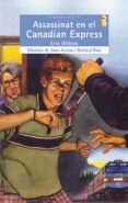 assassinat en el canadian express-eric wilson-9788476603598 assassinat en el canadian express-eric wilson-9788476603598
