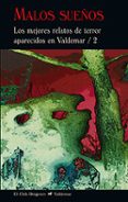 malos sueños: los mejores relatos de terror aparecidos en valdemar / 2-9788477028598 malos sueños: los mejores relatos de terror aparecidos en valdemar / 2-9788477028598