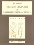 tratado completo de digitopuntura clinica-ma xiutang-9788478130498 tratado completo de digitopuntura clinica-ma xiutang-9788478130498