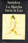 la marcha hacia la luz-9788478131198 la marcha hacia la luz-9788478131198