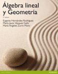algebra lineal y geometria (3ª ed.)-eugenio hernandez-9788478291298 algebra lineal y geometria (3ª ed.)-eugenio hernandez-9788478291298