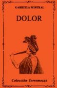 dolor-gabriela mistral-9788478392698 dolor-gabriela mistral-9788478392698
