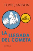 la llegada del cometa: la saga de los mumins-tove jansson-9788478449798 la llegada del cometa: la saga de los mumins-tove jansson-9788478449798