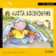 me gusta esconderme (letra de palo)-rosa maria curto-9788478645398 me gusta esconderme (letra de palo)-rosa maria curto-9788478645398