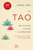 el tao de la salud, sexo y larga vida-daniel reid-9788479538798 el tao de la salud, sexo y larga vida daniel reid 9788479538798