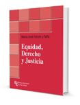 equidad, derecho y justicia-maria jose falcon y tella-9788480047098 equidad, derecho y justicia-maria jose falcon y tella-9788480047098