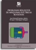 problemas resueltos de maquinas electricas rotativas-jose manuel espinosa malea-enrique f. blenguer balaguer-9788480214698 problemas resueltos de maquinas electricas rotativas-jose manuel espinosa malea-enrique f. blenguer balaguer-9788480214698