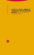 sobre el nacimiento del sentimiento juridico-rudolf von jhering-9788481649598 sobre el nacimiento del sentimiento juridico-rudolf von jhering-9788481649598