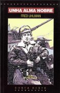 unha alma nobre-fred uhlman-9788482885698 unha alma nobre-fred uhlman-9788482885698