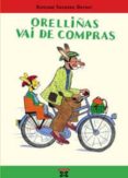 orelliñas vai de compras-rotraut susanne berner-9788483028698 orelliñas vai de compras-rotraut susanne berner-9788483028698