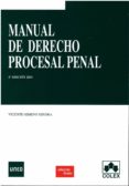 manual de derecho procesal penal (4ª edicion)-vicente gimeno sendra-9788483424698 manual de derecho procesal penal (4ª edicion)-vicente gimeno sendra-9788483424698