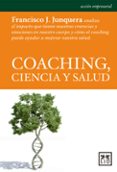 coaching, ciencia y salud-francisco junquera yebes-9788483568798 coaching, ciencia y salud-francisco junquera yebes-9788483568798