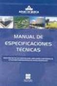 manual de especificaciones tecnicas: para proyectos de construcci on, ampliacion o reformas de estaciones depuradoras de aguas residuales-9788484254898 manual de especificaciones tecnicas: para proyectos de construcci on, ampliacion o reformas de estaciones depuradoras de aguas residuales-9788484254898