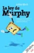 la ley de murphy: si algo puede salir mal, saldra mal... o la tostada siempre se cae por el lado de la mantequilla (edicion especial 20 aniversario)-arthur bloch-9788484606598 la ley de murphy: si algo puede salir mal, saldra mal... o la tostada siempre se cae por el lado de la mantequilla (edicion especial 20 aniversario)-arthur bloch-9788484606598