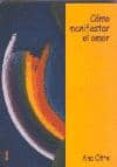 como manifestar el amor-ana otte de soler-9788484690498 como manifestar el amor-ana otte de soler-9788484690498