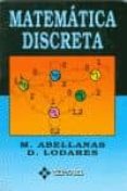 matematica discreta-manuel abellanas oar-9788486381998 matematica discreta-manuel abellanas oar-9788486381998