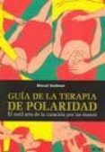 guia de la terapia de polaridad-maruti seidman-9788486668198 guia de la terapia de polaridad-maruti seidman-9788486668198