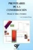 prontuario de la construccion: manual de tablas y formulas-luis fernandez ortega-9788487440298 prontuario de la construccion: manual de tablas y formulas-luis fernandez ortega-9788487440298