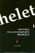 historia de la revolucion francesa (3 tomos)-jules michelet-9788489213098 historia de la revolucion francesa (3 tomos)-jules michelet-9788489213098