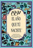 1991 el año que tu naciste-rosa collado bascompte-9788489589698 1991 el año que tu naciste-rosa collado bascompte-9788489589698