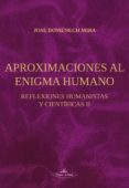 aproximaciones al enigma humano (ebook)-9788490115398 aproximaciones al enigma humano (ebook)-9788490115398