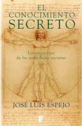 el conocimiento secreto (ebook)-jose luis espejo-9788490191798 el conocimiento secreto (ebook)-jose luis espejo-9788490191798