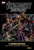 vengadores oscuros 2: hombre molecula-brian michael bendis-9788490246498 vengadores oscuros 2: hombre molecula-brian michael bendis-9788490246498