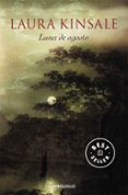 luna de agosto-laura kinsale-9788490322598 luna de agosto-laura kinsale-9788490322598