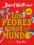 los peores niños del mundo 1-david walliams-9788490437698 los peores niños del mundo 1-david walliams-9788490437698