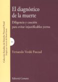 diagnostico de la diligencia y caución para evitar injustificales yerros-fernando a. verdu pascual-9788490453698 diagnostico de la diligencia y caución para evitar injustificales yerros-fernando a. verdu pascual-9788490453698