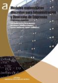 modelos matematicos discretos para administracion y direccion de empresas (ebook)-9788490485798 modelos matematicos discretos para administracion y direccion de empresas (ebook)-9788490485798