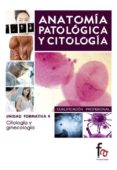 anatomia patologica y citologia 4: citologia y ginecologia-9788490513798 anatomia patologica y citologia 4: citologia y ginecologia-9788490513798