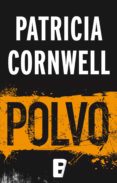 polvo (doctora kay scarpetta 21) (ebook)-patricia cornwell-9788490692998 polvo (doctora kay scarpetta 21) (ebook)-patricia cornwell-9788490692998