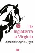 de inglaterra a virginia-alexandra martin fynn-9788490703298 de inglaterra a virginia-alexandra martin fynn-9788490703298