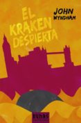 el kraken despierta (ebook)-john wyndham-9788491040798 el kraken despierta (ebook)-john wyndham-9788491040798