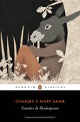 cuentos de shakespeare-charles lamb-mary lamb-9788491051398 cuentos de shakespeare-charles lamb-mary lamb-9788491051398