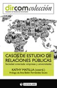 casos de estudio de relaciones públicas. sociedad conectada: empresa y universidad-9788491163398 casos de estudio de relaciones públicas. sociedad conectada: empresa y universidad-9788491163398