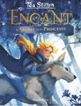 encant: el secret de les princeses-tea stilton-9788491375098 encant: el secret de les princeses-tea stilton-9788491375098