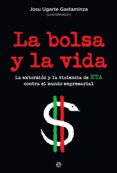 la bolsa y la vida (ebook)-josu ugarte gastaminza-9788491642398 la bolsa y la vida (ebook)-josu ugarte gastaminza-9788491642398