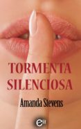 tormenta silenciosa (ebook)-amanda stevens-9788491700098 tormenta silenciosa (ebook)-amanda stevens-9788491700098