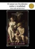el amor en occidente: mito y realidad (ebook)-9788491946298 el amor en occidente: mito y realidad (ebook)-9788491946298