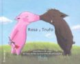 rosa y trufo-katja reider-9788493373498 rosa y trufo-katja reider-9788493373498
