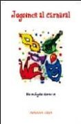 juguemos al carnaval-maria angeles chavarria aznar-9788493521998 juguemos al carnaval-maria angeles chavarria aznar-9788493521998