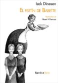 el festin de babette (5ª ed.)-isak dinesen-9788493557898 el festin de babette (5ª ed.)-isak dinesen-9788493557898