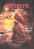 infinite ii-may r. ayamonte-9788494199998 infinite ii-may r. ayamonte-9788494199998